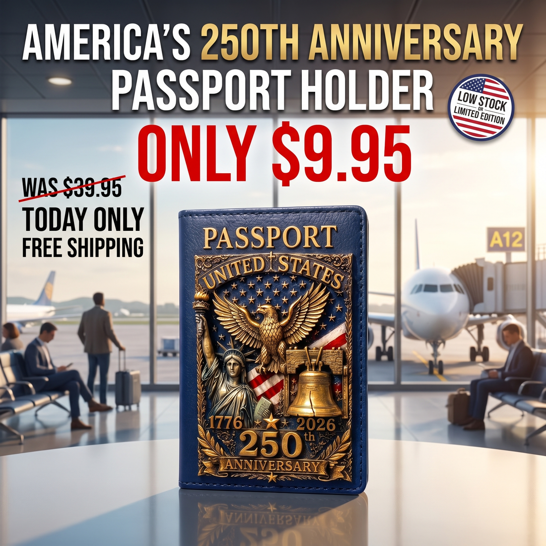 Patriotic Passport Holder – 1776–2026 Limited Edition